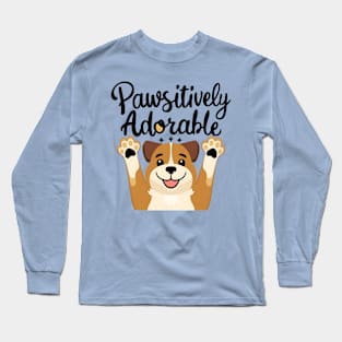 Pawsitive Adorable Long Sleeve T-Shirt